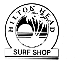 HILTON HEAD SURF SHOP trademark