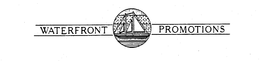 WATERFRONT PROMOTIONS trademark
