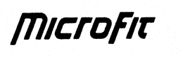 MICROFIT trademark
