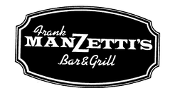 FRANK MANZETTI'S BAR & GRILL trademark