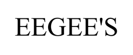 EEGEE'S trademark