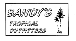 SANDY'S TROPICAL OUTFITTERS trademark