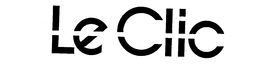LE CLIC trademark