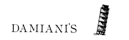 DAMIANI'S trademark