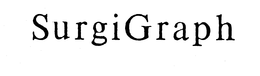SURGIGRAPH trademark