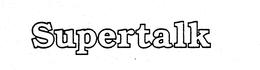 SUPERTALK trademark