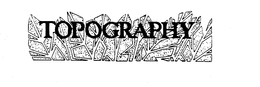 TOPOGRAPHY trademark
