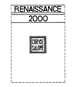 RENAISSANCE 2000 CORYSE SALOME trademark