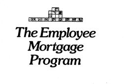 THE EMPLOYEE MORTGAGE PROGRAM trademark