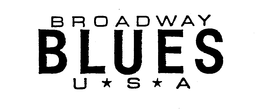 BROADWAY BLUES U.S.A. trademark
