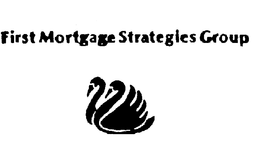 FIRST MORTGAGE STRATEGIES GROUP trademark
