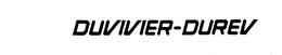 DUVIVIER-DUREV trademark