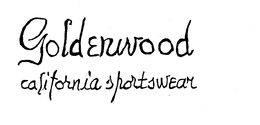 GOLDENWOOD CALIFORNIA SPORTSWEAR trademark