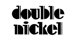 DOUBLE NICKEL trademark