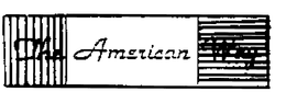 THE AMERICAN WAY trademark