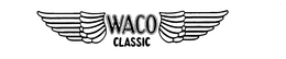 WACO CLASSIC trademark