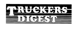 TRUCKERS DIGEST trademark