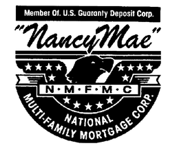 "NANCY MAE" NATIONAL MULTI-FAMILY MORTGAGE CORP. NMFMC MEMBER OF U.S. GUARANTY DEPOSIT CORP. trademark