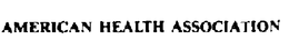 AMERICAN HEALTH ASSOCIATION trademark