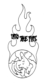 INTO THE FIRE trademark