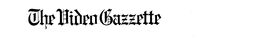 THE VIDEO GAZZETTE trademark