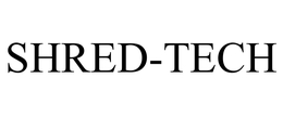 SHRED-TECH trademark