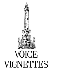 VOICE VIGNETTES trademark