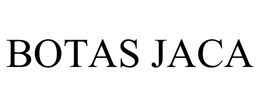 BOTAS JACA trademark