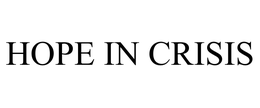 HOPE IN CRISIS trademark