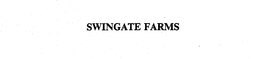 SWINGATE FARMS trademark