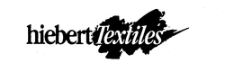 HIEBERT TEXTILES trademark