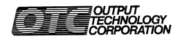 OTC OUTPUT TECHNOLOGY CORPORATION trademark