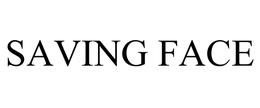 SAVING FACE trademark