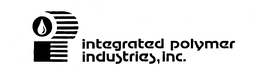 INTEGRATED POLYMER INDUSTRIES, INC. IP trademark