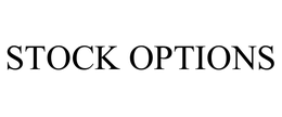 STOCK OPTIONS trademark