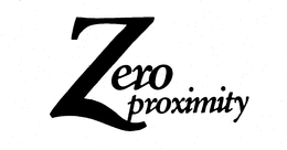 ZERO PROXIMITY trademark
