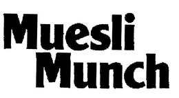 MUESLI MUNCH trademark