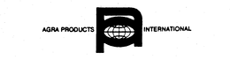 AGRA PRODUCTS INTERNATIONAL trademark