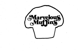 MARVELOUS MUFFINS trademark
