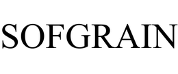 SOFGRAIN trademark