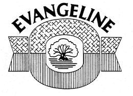 EVANGELINE trademark