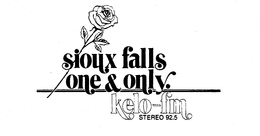 SIOUX FALLS ONE & ONLY. KELO-FM STEREO 92.5 trademark
