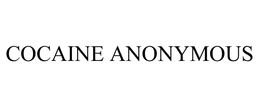 COCAINE ANONYMOUS trademark