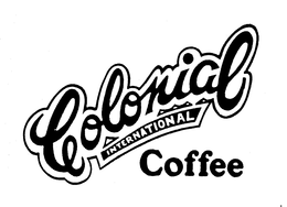 COLONIAL INTERNATIONAL COFFEE trademark