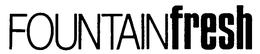 FOUNTAIN FRESH trademark