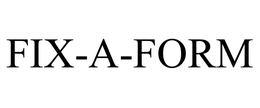 FIX-A-FORM trademark