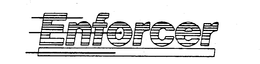 ENFORCER trademark