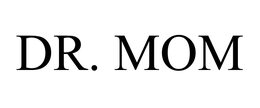 DR. MOM trademark