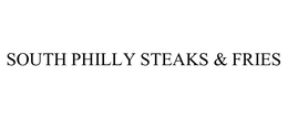 SOUTH PHILLY STEAKS & FRIES trademark