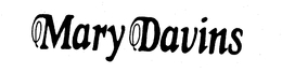 MARY DAVINS trademark